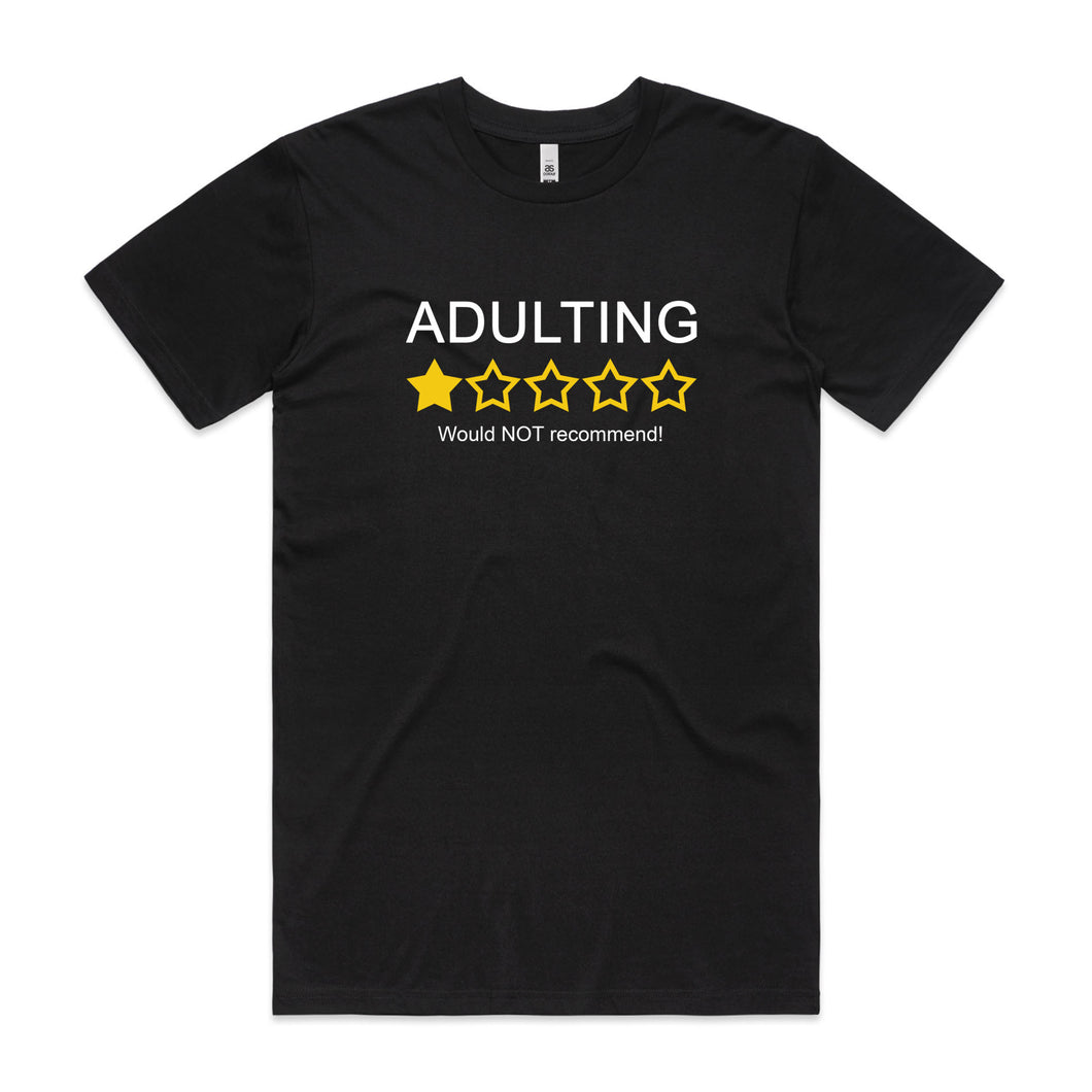 Adulting, would NOT recommend!