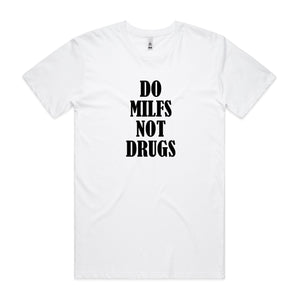 Do MILFS Not DRUGS