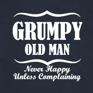 Grumpy Old Man, Never Happy Unless Complaining