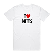 Load image into Gallery viewer, I Love MILFS