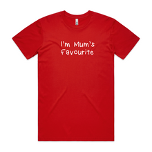Load image into Gallery viewer, I'm Mum's Favourite