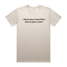 Load image into Gallery viewer, I Don't have Tourette's