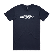 Load image into Gallery viewer, This Is What Awesome Looks Like