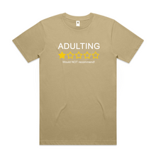 Load image into Gallery viewer, Adulting, would NOT recommend!