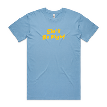 Load image into Gallery viewer, She'll Be Right