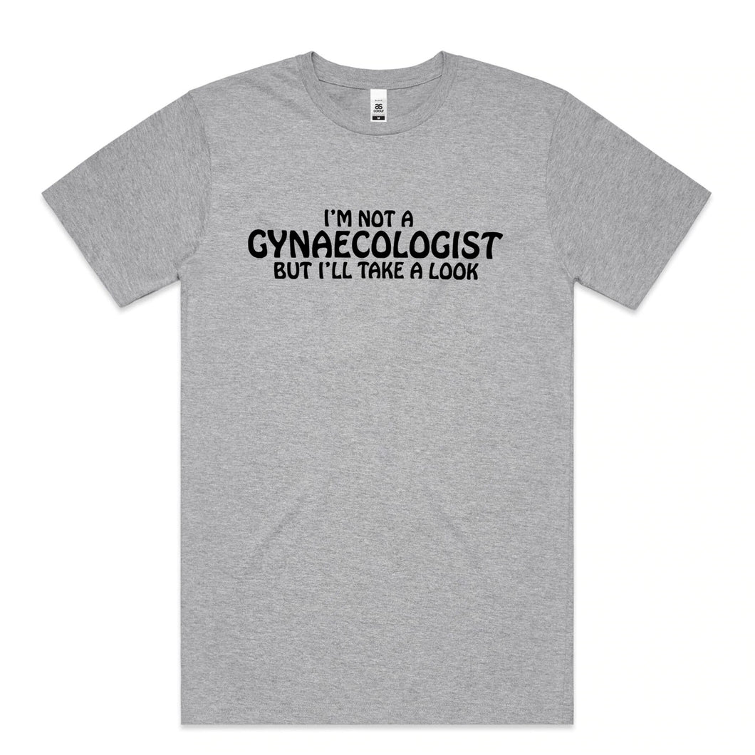 I'm Not a Gynaecologist...