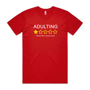 Adulting, would NOT recommend!