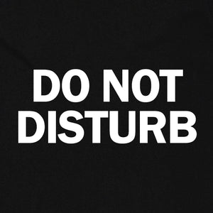 Do Not Disturb
