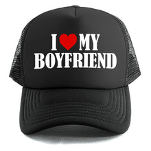 Load image into Gallery viewer, I Love My Boyfriend - Trucker Cap
