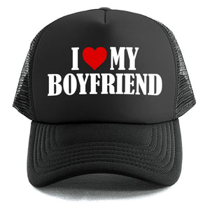 I Love My Boyfriend - Trucker Cap