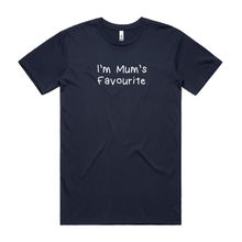 Load image into Gallery viewer, I'm Mum's Favourite
