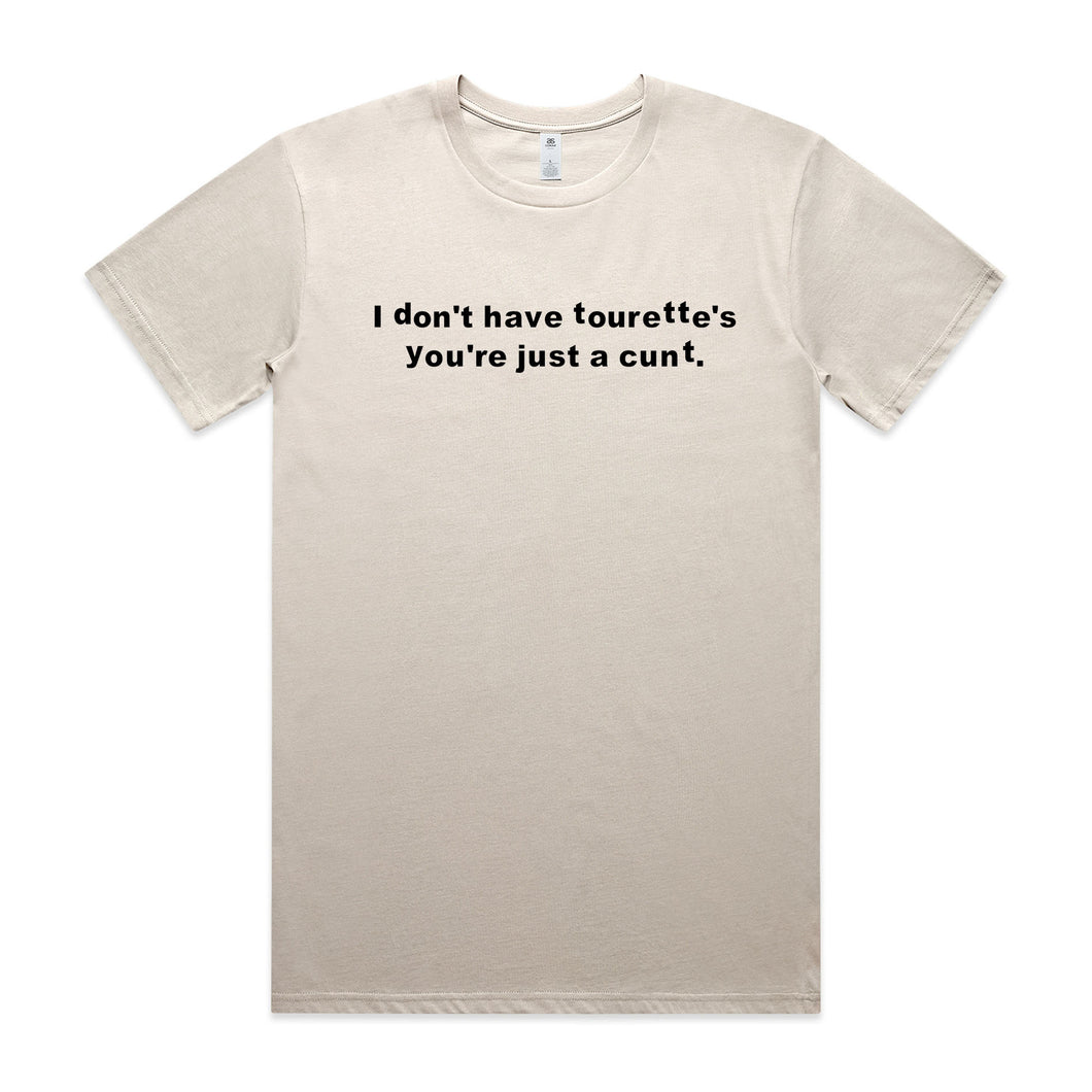 I Don't have Tourette's