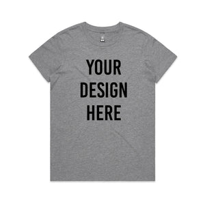 Custom Tee - Women's Maple - Front Print