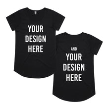 Load image into Gallery viewer, Custom Tee - Women&#39;s Mali - Front and Back Print
