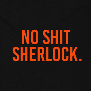 No Shit Sherlock.