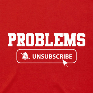 Problems - Unsubscribe