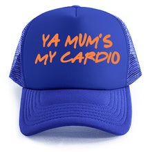 Load image into Gallery viewer, Ya Mum&#39;s My Cardio - Trucker Cap
