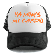 Load image into Gallery viewer, Ya Mum&#39;s My Cardio - Trucker Cap
