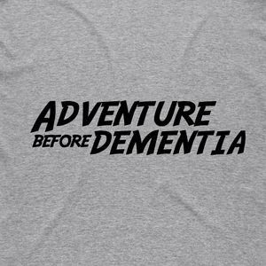 Adventure Before Dementia