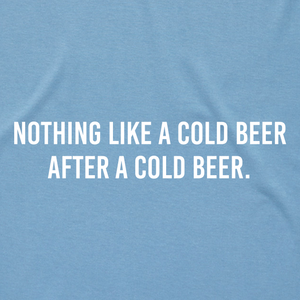 Nothing Like a Cold Beer